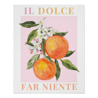 Pôster Itália Poster, Orange Fruta Impressão, La Dolce Vi
