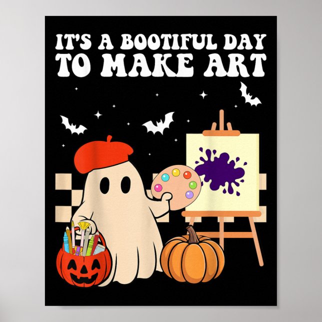 Poster It's A Bootiful Day To Make Art Groovy Art Teacher (Frente)