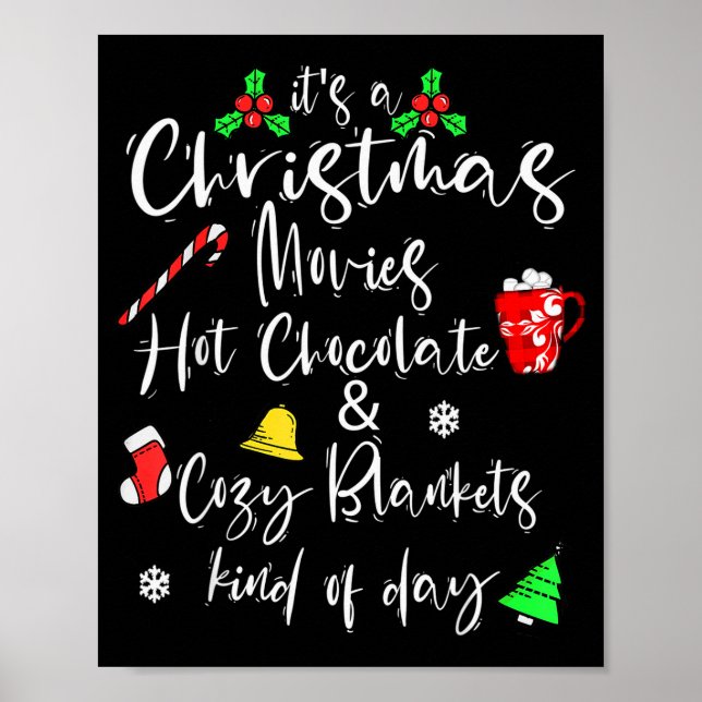 Poster It's A Christmas Movies Hot Chocolate &amp; Cozy B (Frente)