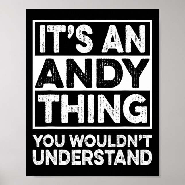 Poster It's An Andy Thing You Wouldn't Understand Andy Ch (Frente)