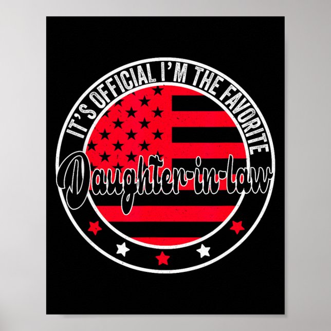 Poster It's I'm The Favorite Daughter-in-law Funny  (Frente)