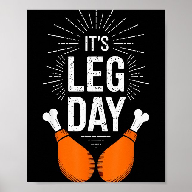 Poster It's Leg Day Shirt Adult Kids Men Women Leg Day Th (Frente)