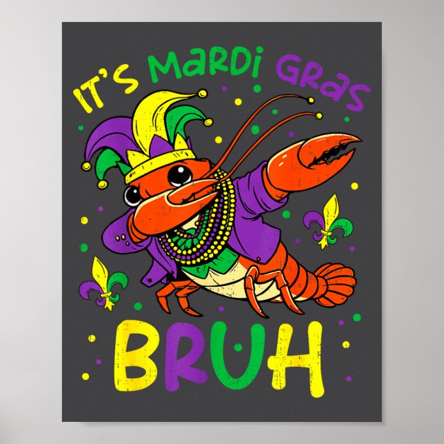 Poster Its Mardi Gras Bruh Crayfish Dab Jester Beads Boys (Frente)