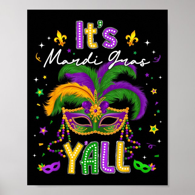 Poster It's Mardi Gras Y'all Feathered Mask Carnival Men  (Frente)