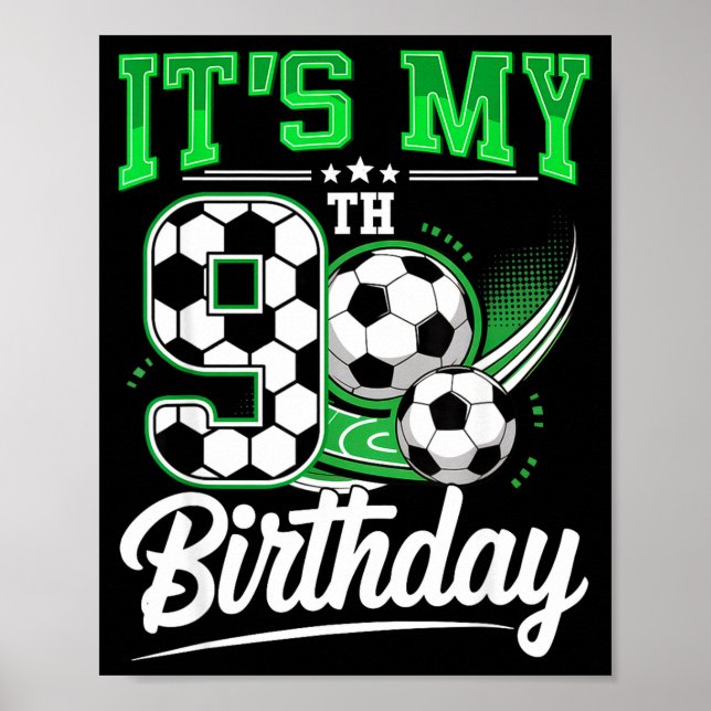 Poster It's My 9th Birthday Boy Soccer Ball 9 Year Old Nu (Frente)