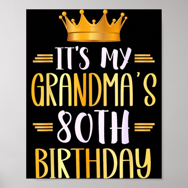 Poster It's My Grandma's 80th Birthday Happy 80 Years Old (Frente)