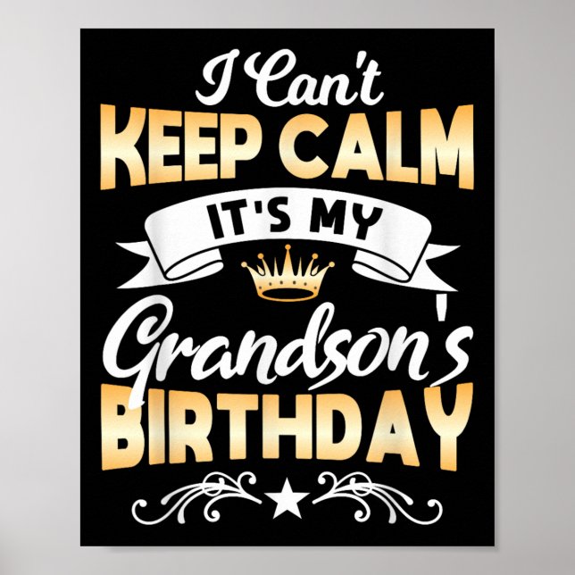 Poster It's My Grandson's Birthday Shirt I Can't Keep Cal (Frente)