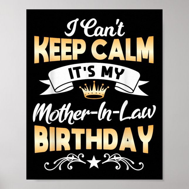 Poster It's My Mother-in-law Birthday Shirt I Can't Keep  (Frente)