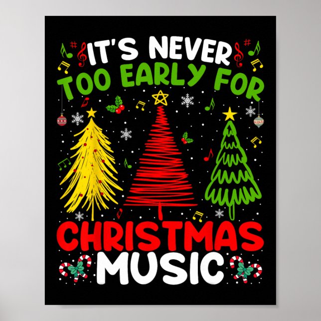 Poster It's Never Too Early For Christmas Tree Music Cele (Frente)