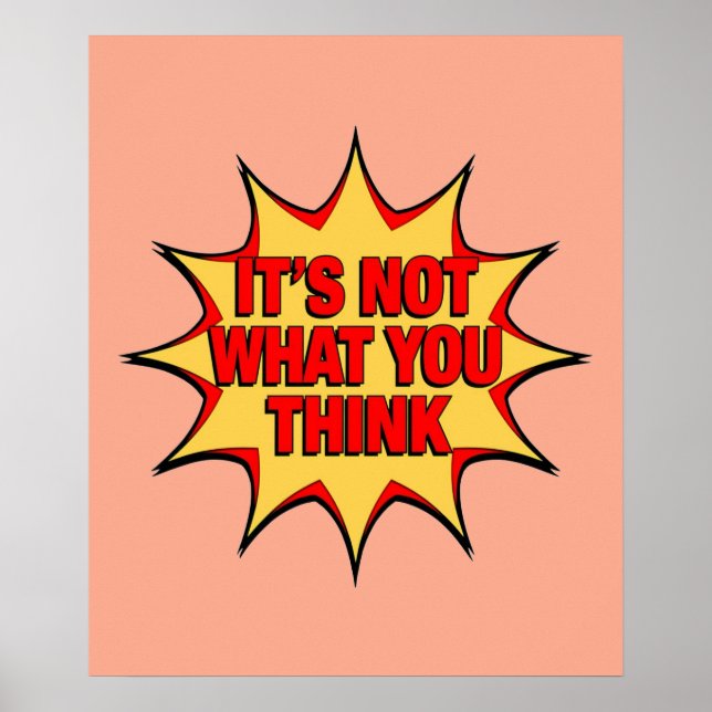 Poster It's Not What You Think  (Frente)