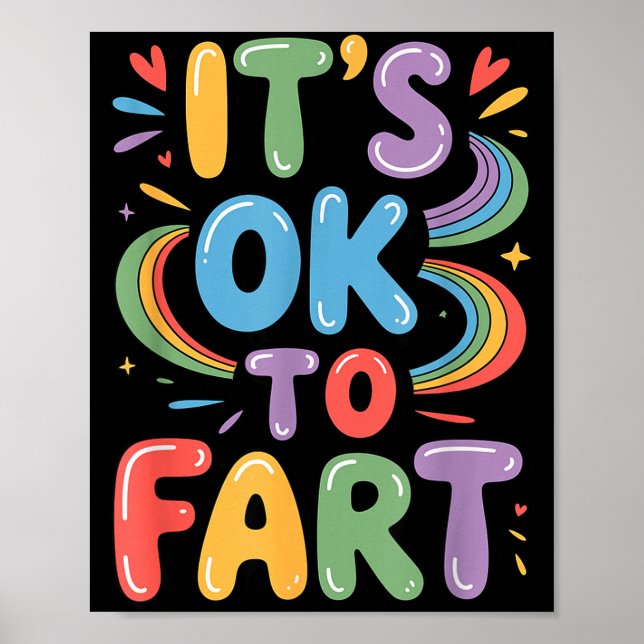 Poster It's Ok To Fart Funny Gas Humor Design Flatulence  (Frente)