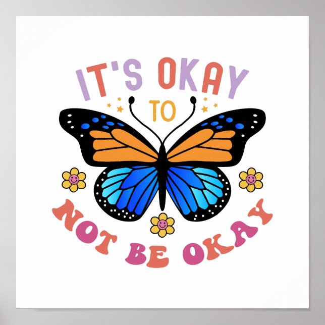Poster "It's Okay To Not Be Okay" Positive Quote (Frente)