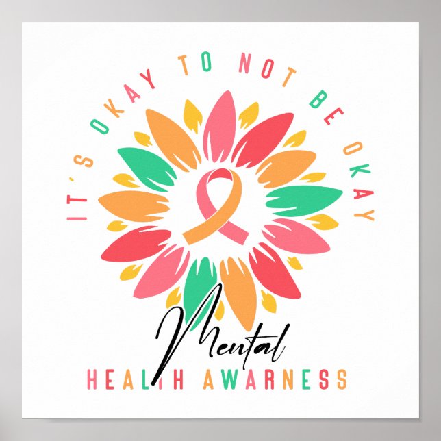 Poster "It's Okay To Not Be Okay" Support Quote (Frente)