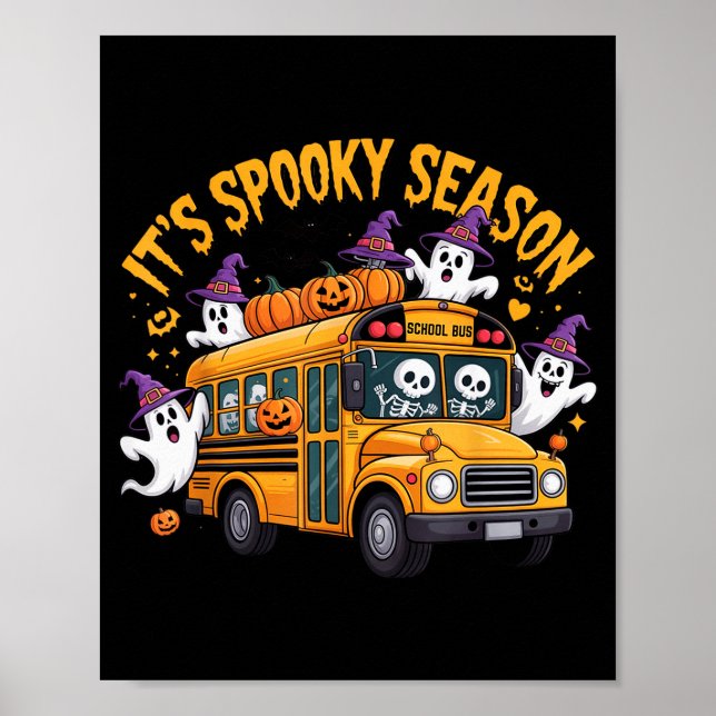 Poster It's Soky Season Funny Teacher Halloween School Bu (Frente)