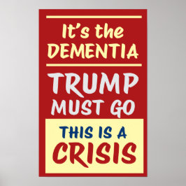 Poster IT'S THE DEMENTIA | RY | Protest