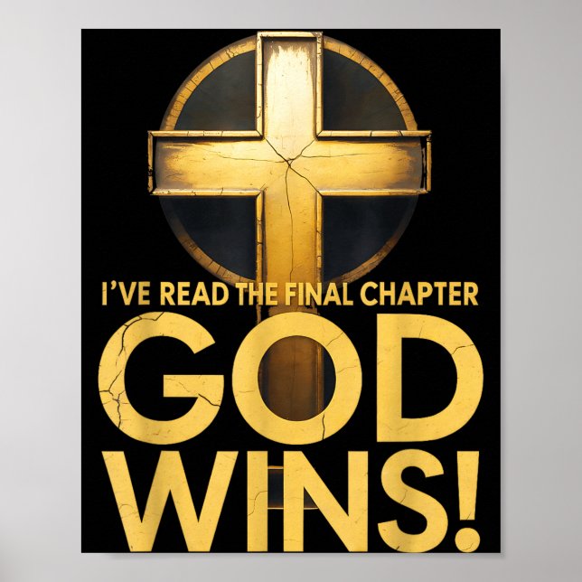 Poster I've Read The Final Chapter God Wins Cross Christi (Frente)