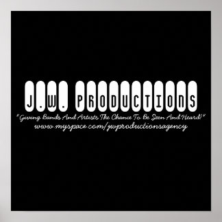 Poster J.W. Produções, "Dando Às Bandas E Artistas A...