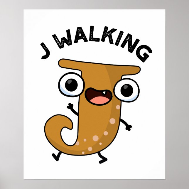 Poster J Walking Funny Alphabet Pun (Frente)