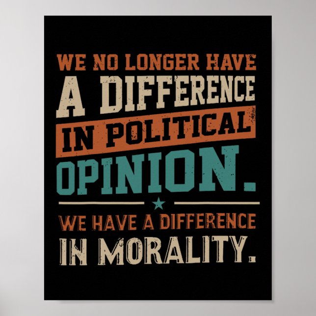 Poster Já Não Temos Diferença De Opinião Política (Frente)