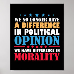 Poster Já Não Temos Diferença Na Opinião Política