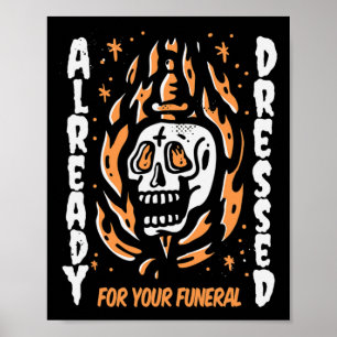Poster Já Vestido Para o Seu Funeral de Halloween