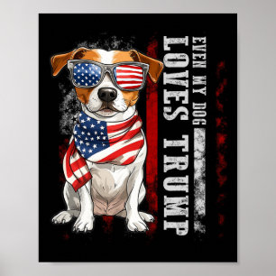Poster Jack Russell Terrier Mesmo Meu Cachorro Ama Trump 