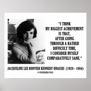 Poster Jacqueline Kennedy Comparativamente Citação do San