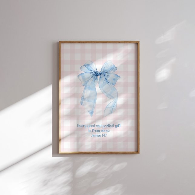 Poster James 1:17 Todo Dom e Presente Perfeito Arco Azul  (Criador carregado)