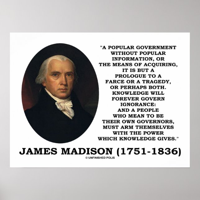 Pôster James Madison Knowledge Forever governa ignorância (Frente)