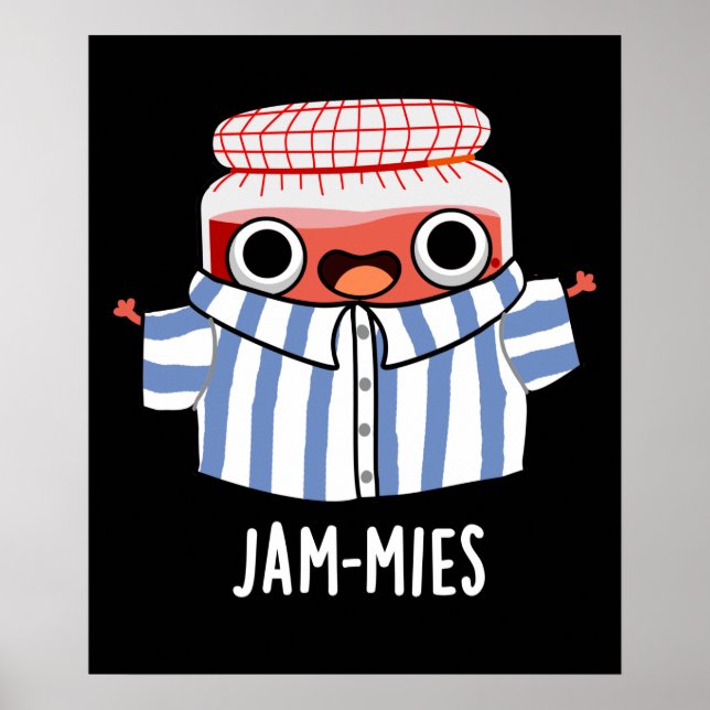 Poster Jammies Funny Pajama Jam Pun Dark BG (Frente)