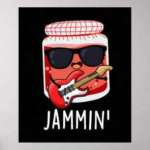 Poster Jammin Funny Rocker Jam Pun