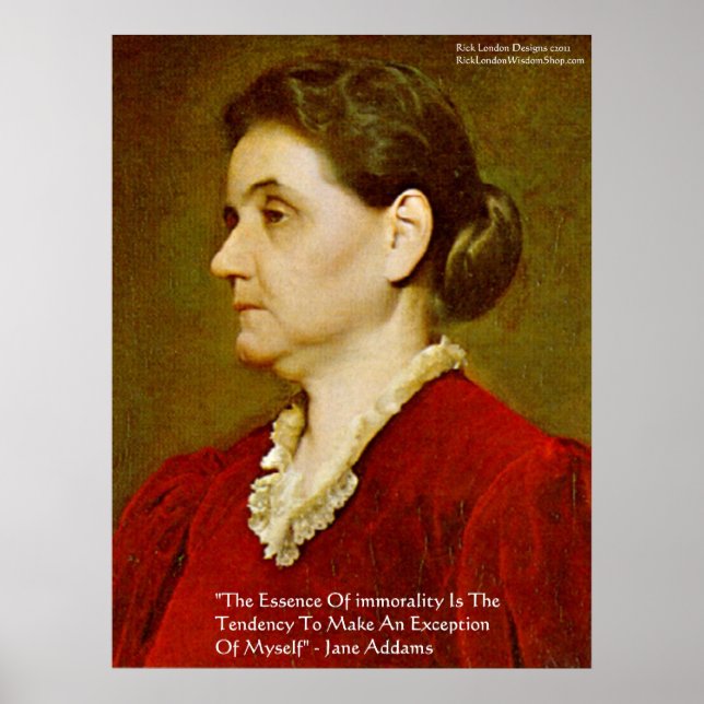 Pôster Jane Addams "Moralidade Exclui o Eu" Cartaz de Sab (Frente)