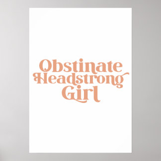 Poster Jane Austen Obstinate Headstrong Girl