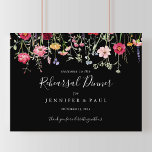 Poster Janto de ensaio de flor selvagem multicolorido Boa<br><div class="desc">Este sinal de boas-vindas do janto de ensaio de flores silvestres multicolorido é perfeito para um ensaio de casamento moderno. O design apresenta uma variedade multicolorido de flores silvestres cor-de-rosa,  pinceladas,  roxas,  amarelas,  brancas,  violetas,  vermelhas e burgundy em fundo preto.</div>
