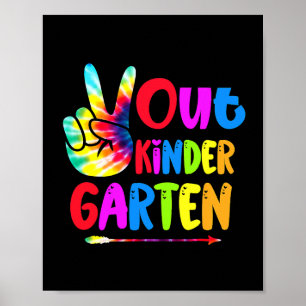 Poster Jardim De Infância Tie Dye Peace Out No Último Dia