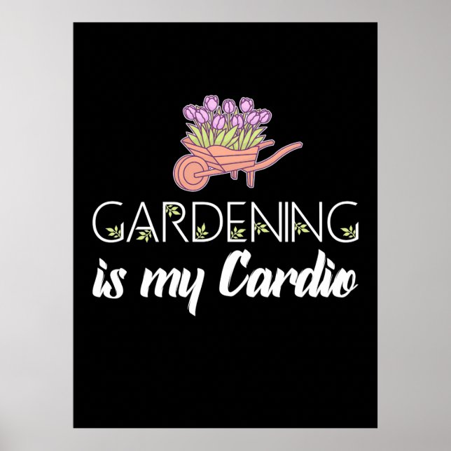 Poster Jardinagem É Meu Cardio (Frente)