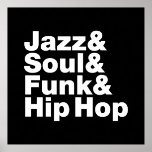 Pôster Jazz & alma & funk & Hip Hop