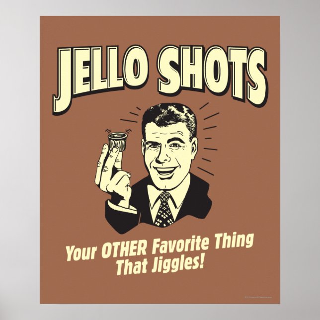 Pôster Jello Shots: Outras Coisas Favoritas (Frente)