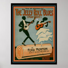 Poster "Jelly Roll Blues" Fox Trot Sheet Music Cobrir