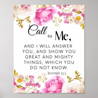 Poster Jeremiah 33:3 Me chame de Escritura Floral Rosa