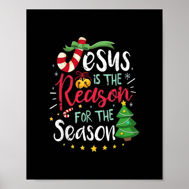 Poster Jesus A Razão Para A Época Cristã Christma (Frente)