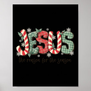 Poster Jesus A Razão Para A Época Cristã Christma