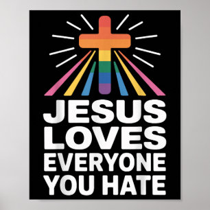 Poster Jesus ama todos que você odeia