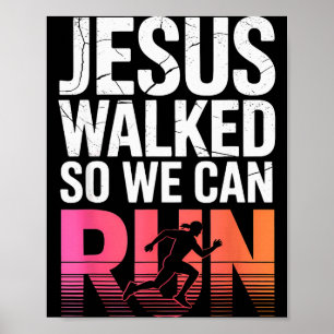 Poster Jesus Andou Para Que Possamos Correr Treino Cristã