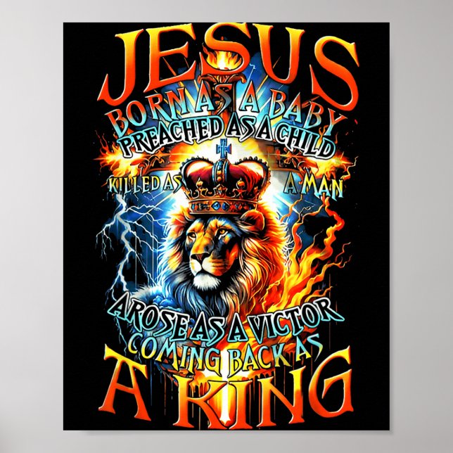 Poster Jesus Born As A Baby, Preached As A Child, Killed  (Frente)