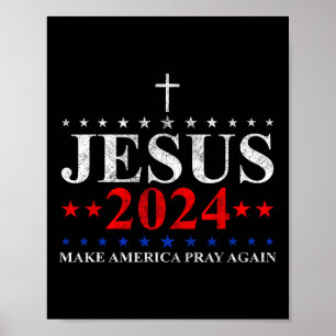 Poster Jesus Cristo 2024 faz a América rezar para acredit