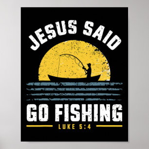 Poster Jesus Cristo Disse Vá Pescar Cristão Pescador F