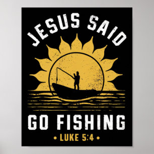 Poster Jesus Cristo Disse Vá Pescar Cristão Pescador F