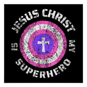 Pôster Jesus Cristo É Meu Super-herói Jesus