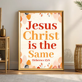 Poster Jesus Cristo é o mesmo Boho Christian Wall Art